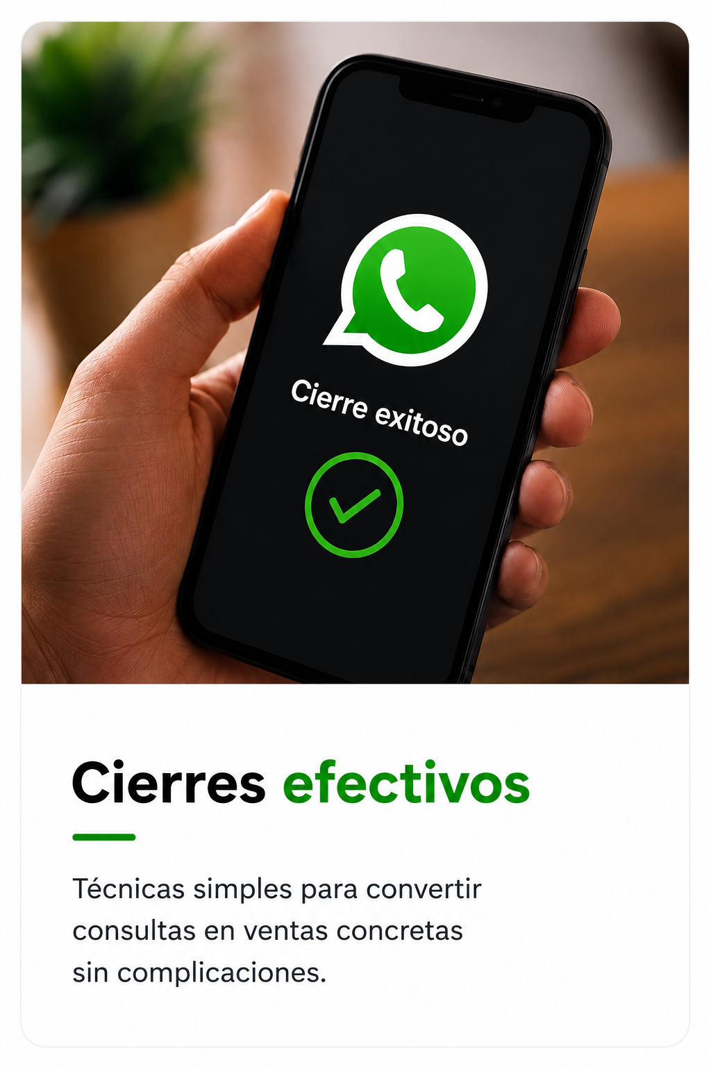 100 cierres de WhatsApp